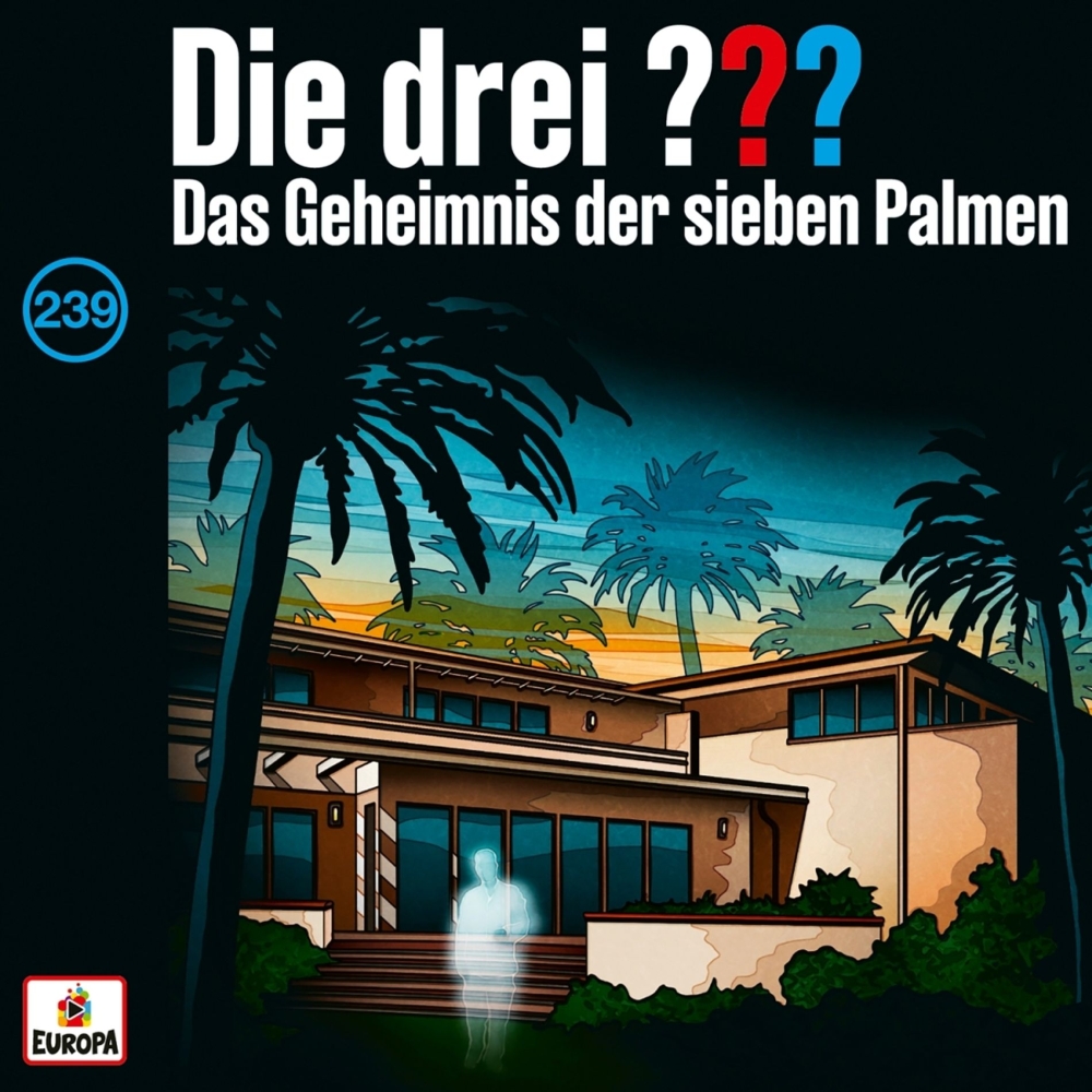 Bild 1 von Die drei Fragezeichen CD Folge 239 Das Geheimnis der sieben Palmen 